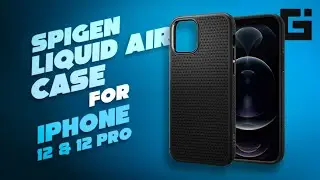 Чехол Spigen Liquid Air для iPhone 12 и iPhone 12 Pro &mdash; лучший вариант за рупий. 999?