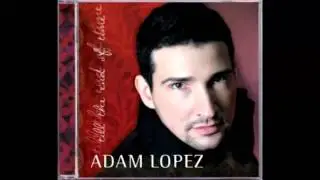 Adam Lopez-Nessun Dorma
