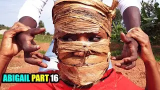 ABIGAIL UGANDAN MOVIE PART 16 | Ugandan Film