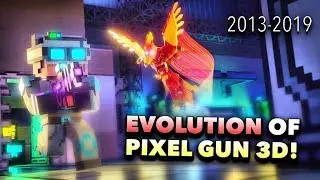 The EVOLUTION of Pixel Gun 3D... (2013-2019)