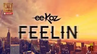 Eekoz - Feelin [Otodayo Records]
