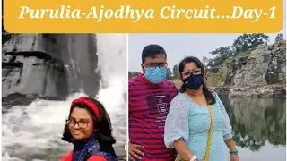 Ajodhya Circuit, Purulia - Day 1 Tour.