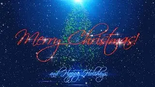 Merry Christmas & Happy Holidays ( v 489 ) with timer + sound effects 4k
