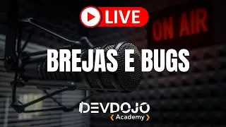 Brejas e Bugs Live V.