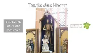 Gottesdienst 11.01.2026 Stadtpfarrkirche Hammelburg
