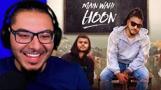 Main Wahi Hoon - RAFTAAR feat. KARMA | The School Song | REACTION
