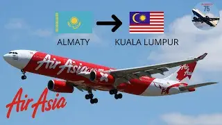 ALMATY - KUALA LUMPUR A333 AIR ASIA MSFS 2024