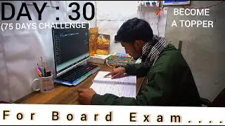 Day 30 | 0 to topper 🥶 75 Days journey 🧠 | ( Don't Miss! ) | Real Journey For Board Exam 2025-26