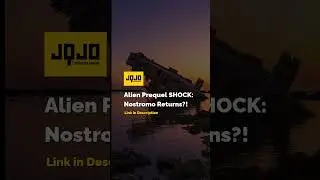 Alien Prequel SHOCK: Nostromo Returns?!