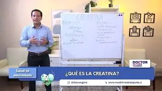 ¿Qué es la Creatina?  Dr Luis Vergara para Doctor en Casa