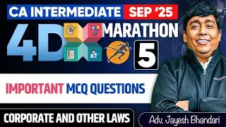 Important MCQ Questions CA INTER LAW 4D Marathon For Sep 25 by Adv Jayesh Bhandari Sir | CA Inter