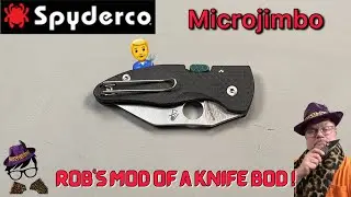 Rob’s mod of a knife bod… my Spyderco Knives S90V & Carbon Fiber Microjimbo
