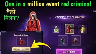 One in a million event full details in freefire||red criminal kaise milega||#ffnewevent#lacchubhai