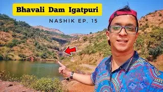 Bhavali Dam Igatpuri😍 Nashik Travel Series Ep. 15