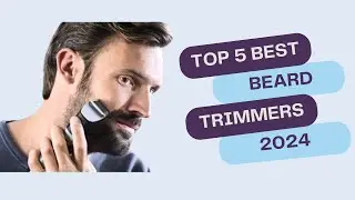 🧔✂️ Unveiling the Top 5 BEST Beard Trimmers of 2024 - Master Your Grooming Game! 💼🔥