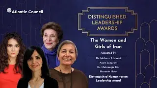 The Women and Girls of Iran - Distinguished Humanitarian Leadership Award