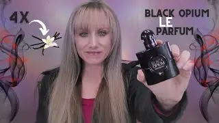 *НОВИНКА* BLACK OPIUM LE PARFUM / КВАРТЕТ ВАНИЛИ?!