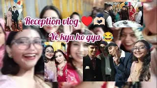 Reception me ye kya hua😢😂