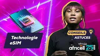 13 Technologie eSIM | Ep.13 | Africell RDCongo