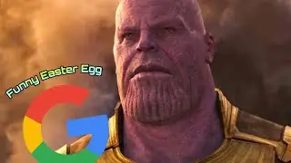 Thanos - Google Easter Egg (Phone Version)