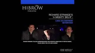 HiBrow: Richard Strange's A Mighty Big If - Luca Silvestrini - Luca Silvestrini