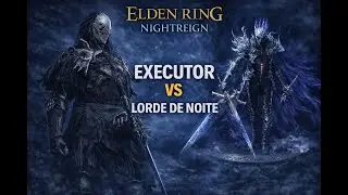 Quando a noite cai, o Executor luta pela sobreviv&ecirc;ncia - Elden Ring Nightreign 🎬