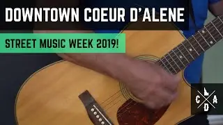 Coeur d'Alene Street Music Week 2019