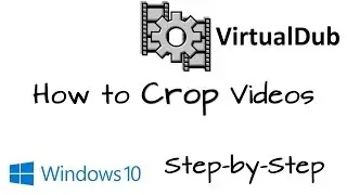 How to crop videos in and using VirtualDub | Windows 10 How-To