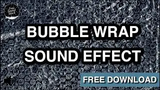 Bubble Wrap Sound Effect