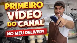 PRIMEIRO VÍDEO DO CANAL - NO MEU DELIVERY 