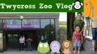 Twycross Zoo Review Vlog 2018