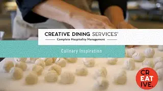 Creative Dining Services&reg; Chef Feature: Culinary Inspiration