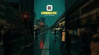 CapCut Cinematic Colour grading Tutorial @RSTPiXELS #capcut #edit #colourgrading #capcuttutorial