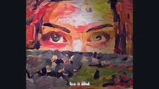 Love is blind - JMSN x Daniel Caesar type beat / RNB type beat