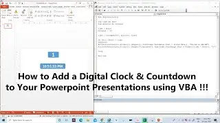 How to Add a Digital Clock & Countdown to Your PowerPoint Presentations using VBA !!!