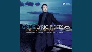 Lyric Pieces, Book 4, Op. 47: No. 3, Melody