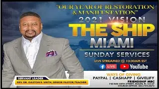 The Ship Miami - Sunday Worship Live - Rev. Dr. Cheryl Coleman |