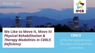 We Like to Move It, Move It! Physical Rehabilitation and Therapy Modalities in CDKL5 Deficiency