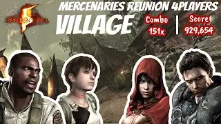 Resident Evil 5 Mercenaries Reunion 4Players Village Full Combos | 151 | 929,654
