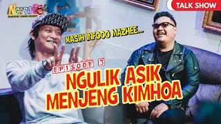 Ngabab Eps 3 - MENJENG KIMHOA dan Ndarboy Genk ternyata &ldquo;NINUNINU&rdquo;