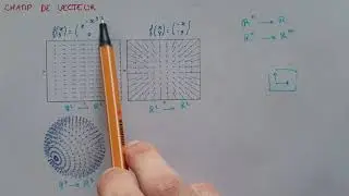 Comprendre Graphiquement ce qu'est un CHAMP DE VECTEURS - Explications intuitives - Analyse Bac Sup