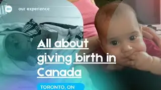 All about having a baby and giving birth in Canada