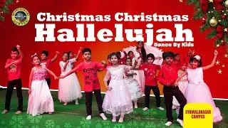Christmas Christmas Hallelujah || Montessori E. M. School - Guntur