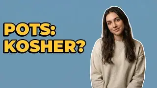 How Do I Determine If My Pots Are Kosher?