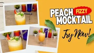 Thandi Thandi Peach Fizzy Mocktail &ndash; Summer Refreshment! | maryamsfoodwishes