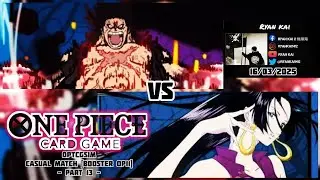 One Piece Card Game OPTCG Sim Casual Match Booster OP11 (Part 13) - Monkey D. Luffy vs Boa Hancock