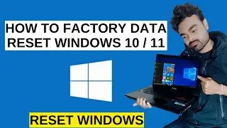 How To Factory Data Reset Windows 10 In Hindi | Reset Windows