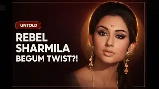 Untold story, Sharmila Tagore #bollywood #lifejourney