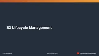 AWS S3 Lifecycle