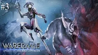 Let's Play Warframe Update 14 - Hidden Messages Part 3 (Mirage Quest)